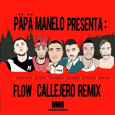 Flow Callejero (Remix) 專輯 Ivan Cano/Päpä Manelo