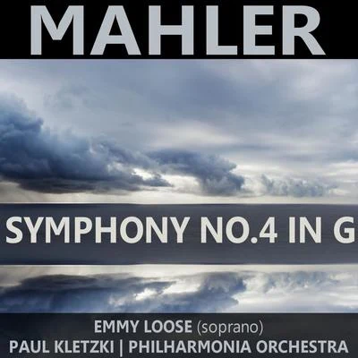 Mahler: Symphony No. 4 in G 专辑 Emmy Loose