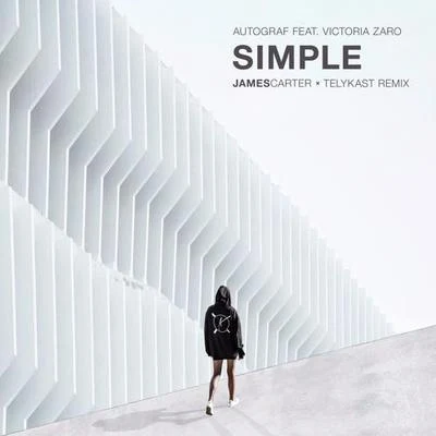 Simple (James Carter & TELYKast Remix) 专辑 James Carter/Klei