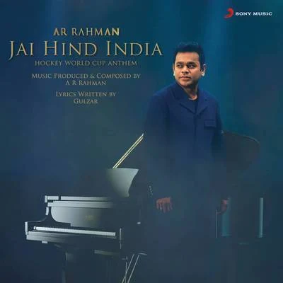 Jai Hind India 專輯 A.R. Rahman/Neeti Mohan/Shakthisree Gopalan/Sonu Nigam/Vishal Dadlani