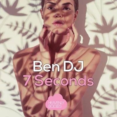 7 Seconds 专辑 Ben DJ/Brawo