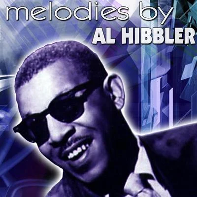 Melodies By Al Hibbler 專輯 Al Hibbler/Jimmy Rushing