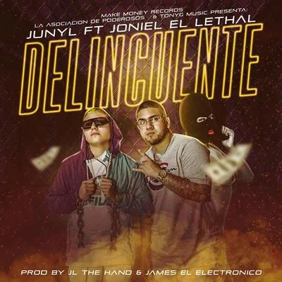 Delincuente 专辑 Joniel El Lethal/Galindo Again/Jamby el Favo