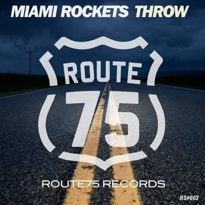 Throw 专辑 Miami Rockets