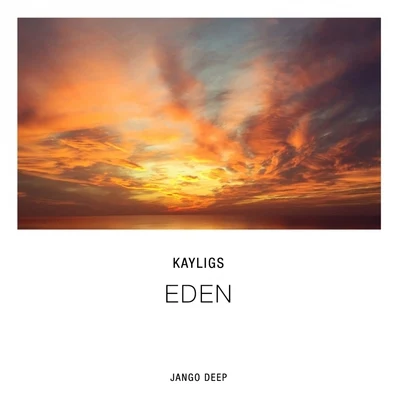 Eden 專輯 Kayligs