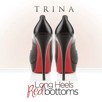 Long Heels Red Bottoms 專輯 Trina/Trick Daddy