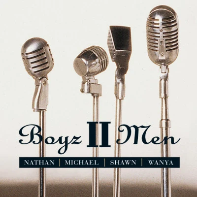 Nathan Michael Shawn Wanya 專輯 Boyz II Men