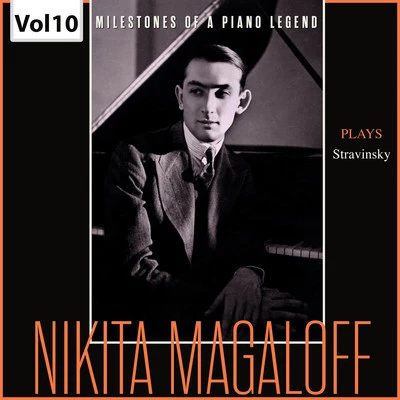 Milestones of a Piano Legend: Nikita Magaloff, Vol. 10 專輯 Orchestre de la Suisse Romande/Karl Bohm/Fritz Ollendorff