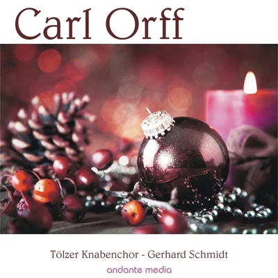 Tölzer KnabenchorPeriod Instrument EnsembleGustav Leonhardt Carl Orff Weihnachtslieder