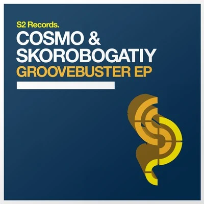 Groovebuster EP 專輯 Cosmo/Slim Typical/Sleazy F Baby