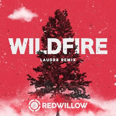 Wildfire (Laudr8 Remix) 專輯 VICTR/Laudr8/Rachelle Jenkens