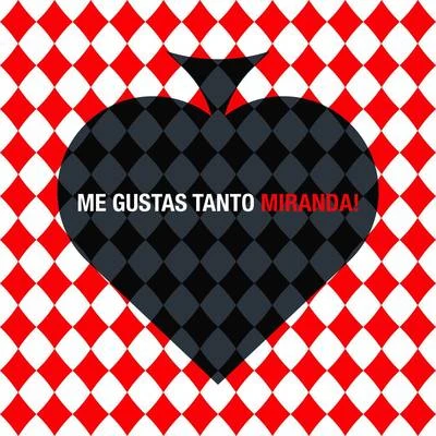 Me Gustas Tanto 专辑 Miranda!