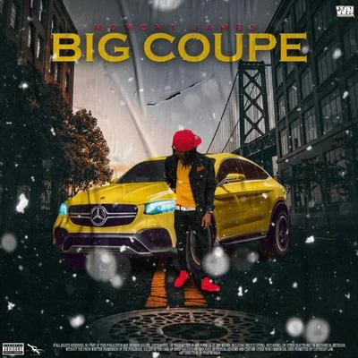 Big Coupe 专辑 Momont James/2SlickJames