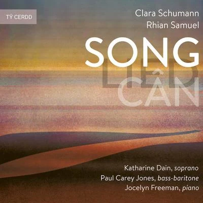 Clara Schumann & Rhian Samuel: Songs 專輯 Katharine Dain