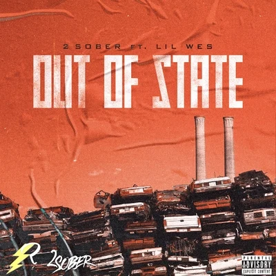 Out of State (feat. Lil Wes) 专辑 2 Sober