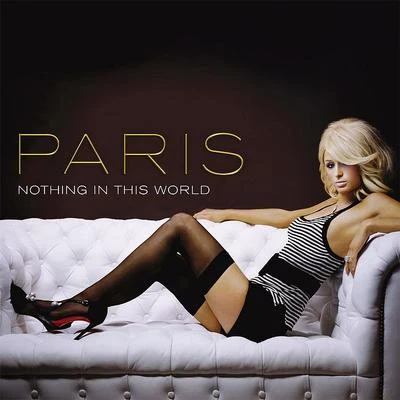 Paris Hilton Nothing In This World