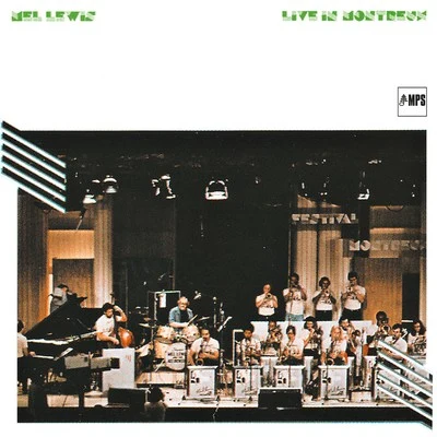 Mel Lewis & the Jazz Orchestra Play the Compositions of Herbie Hancock Live in Montreux 專輯 Mel Lewis