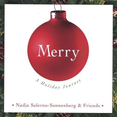 MERRY: A Holiday Journey 專輯 Nadja Salerno-Sonnenberg/Orchestra of St. Lukes