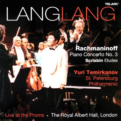 Rachmaninoff: Piano Concerto No. 3, Scriabin Etudes(Live) 專輯 郎朗