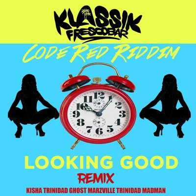 Trinidad GhostTravis World Looking Good (Remix) [Code Red Riddim]