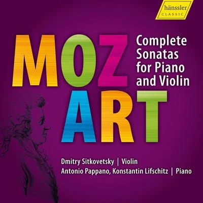 MOZART, W.A.: Sonatas for Keyboard and Violin (Sitkovetsky, Pappano, Lifchitz) 專輯 Dmitry Sitkovetsky