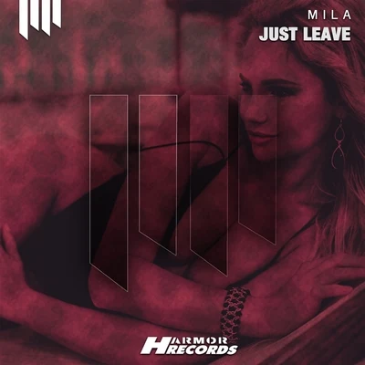 Just Leave 專輯 MC Matheuzinho/Mila/Naiara Azevedo