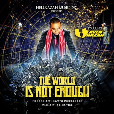 The World Is Not Enough 專輯 Heaven Razah/Erijenel Wun/Killah Priest