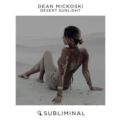 Desert Sunlight 專輯 Dean Mickoski/Simon Field