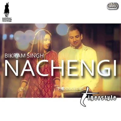 Nachengi 专辑 Tigerstyle/Nav Sidhu