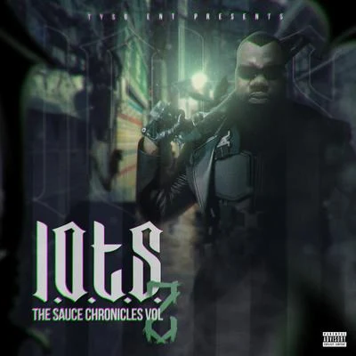 The Sauce Chronicles Vol 2 專輯 Twoney23/Oski/L.O.T.S.