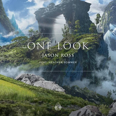 One Look (feat. Heather Sommer) 專輯 Emilie Brandt/Jason Ross