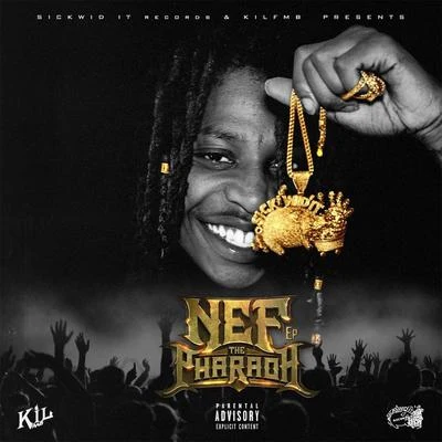 Nef the Pharaoh 專輯 Nef The Pharaoh