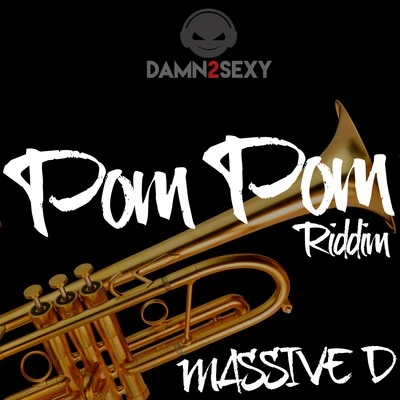 Pom Pom Riddim 专辑 Dondadda/M Nation/Massive D