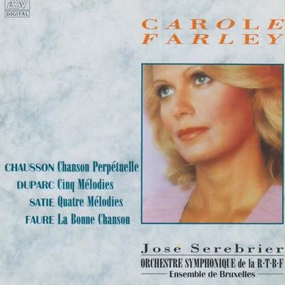 La Bonne Chanson, Op.61 專輯 Carole Farley