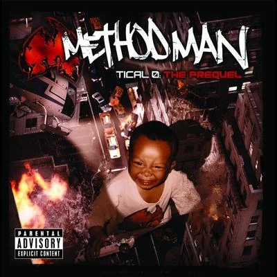 Tical 0: The Prequel 专辑 Method Man