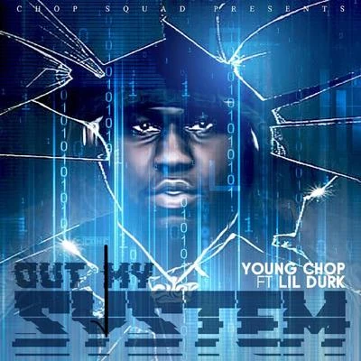 Out My System 專輯 King Cydal/Young Chop