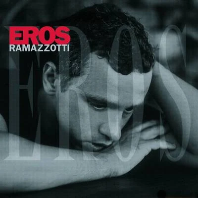 ErosSpecial Italian Edition 专辑 Eros Ramazzotti