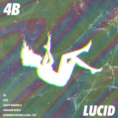 LUCID (DUCKWORTHSOUND & KAKU Flip) 專輯 Kaku/Elle Vee/Freekill