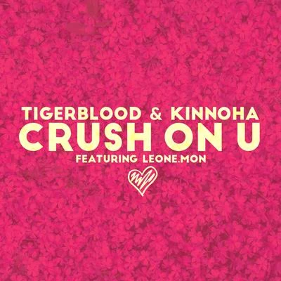 Tigerblood Crush On U