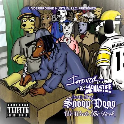 We Wrote the Book (feat. McNastee and Snoop Dogg) 專輯 Eyedos/Intrinzik/A.C.I.D./Dizzy Wright