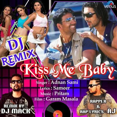 Adnan SamiSudha Kiss Me Baby (DJ Remix)