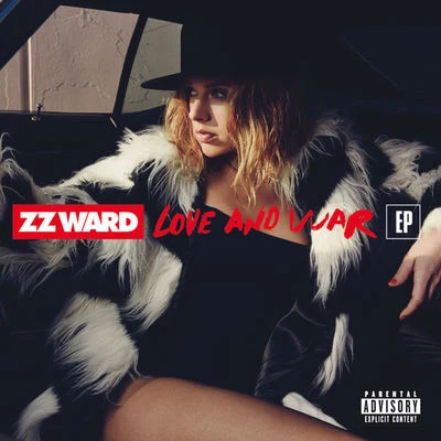 Love and War 专辑 ZZ Ward