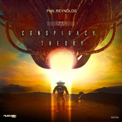 Conspiracy Theory (Original Mix) 專輯 MDA/Phil Reynolds/Technikal/Jason Cortez/Spherical