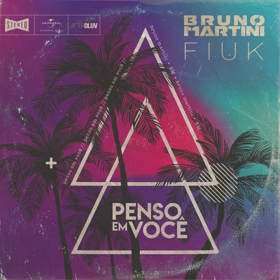 Penso Em Você (Radio Edit) 專輯 Bruno Martini/Zeeba