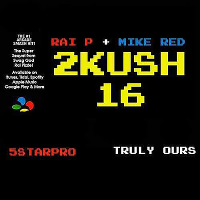 2Kush16 专辑 Deuce/Rai P