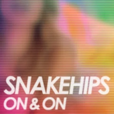 On & On (TCTS remix) 專輯 Snakehips/Tkay Maidza