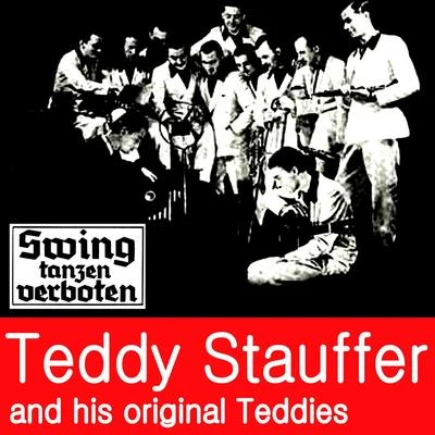 Swing Dancing Verboten! Vol. 1 專輯 Teddy Stauffer & his Original Teddies