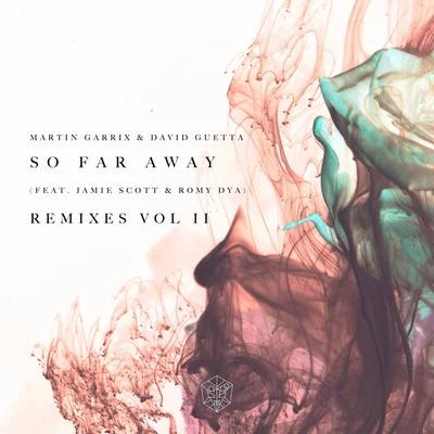 So Far Away (Remixes Vol. 2) 專輯 Martin Garrix/Trilucid/DVBBS/Zoë Johnston/ilan Bluestone