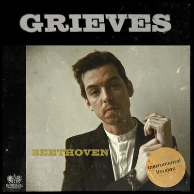 Beethoven (Instrumental Version) 專輯 Too Many Ts/Grieves