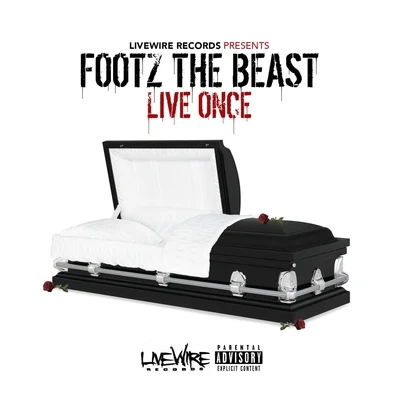 Live Once 專輯 R.O.M/Footz the Beast